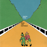 Simon Finn / Pass the Distance