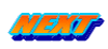 NEXT