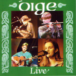 Oige / Live