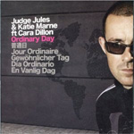 Ordinary Day / Judge Jules